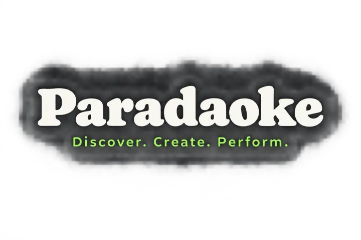 Paradaoke. Discover. Create. Perform.
